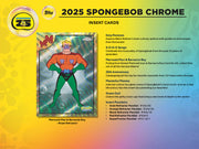 2025 Topps Chrome SpongeBob SquarePants 25th Anniversary Hobby Box featuring colorful graphics and collectible card packs.
