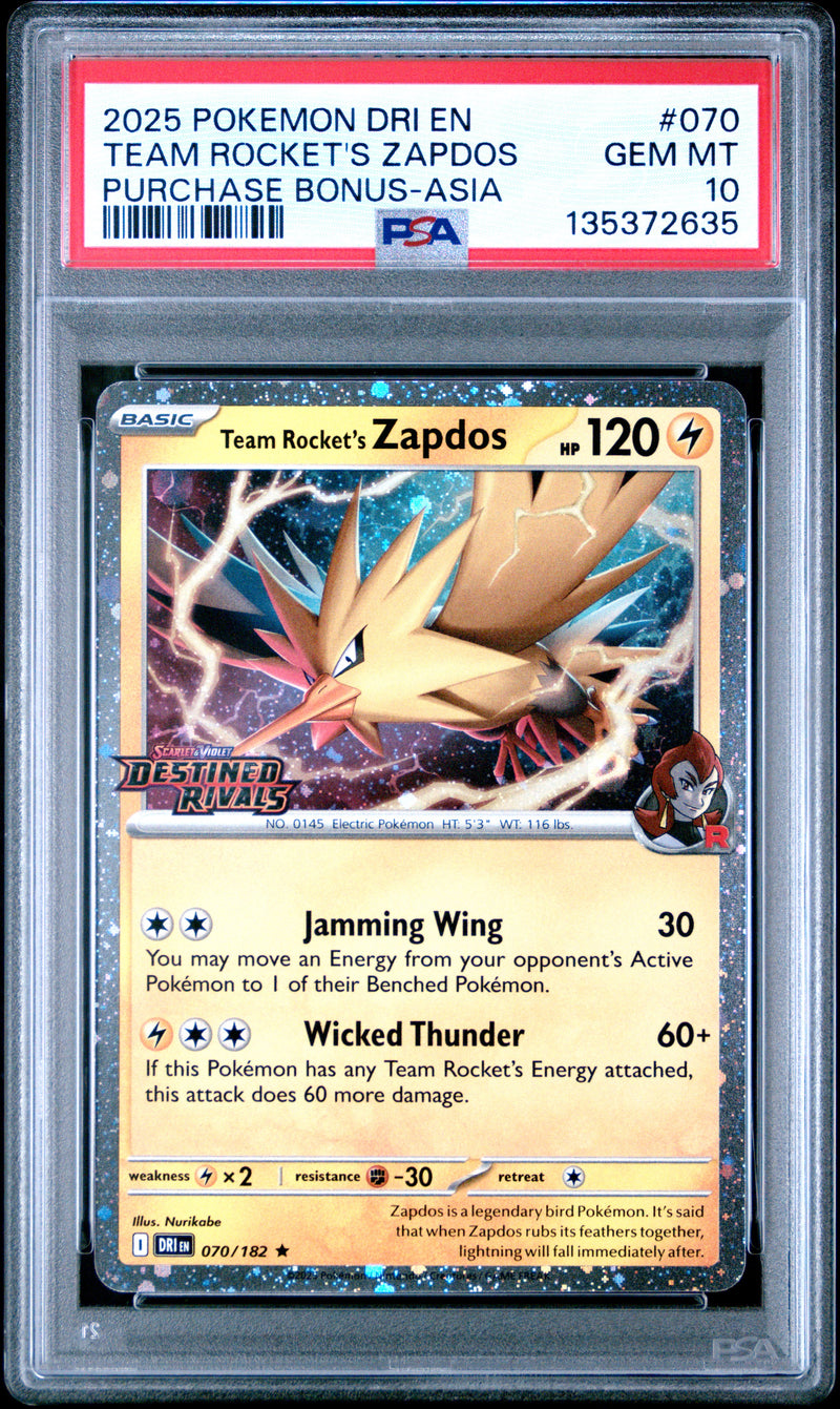 2025 Pokemon DRI EN - Purchase Bonus-Asia #070 Team Rocket's Zapdos PSA 10