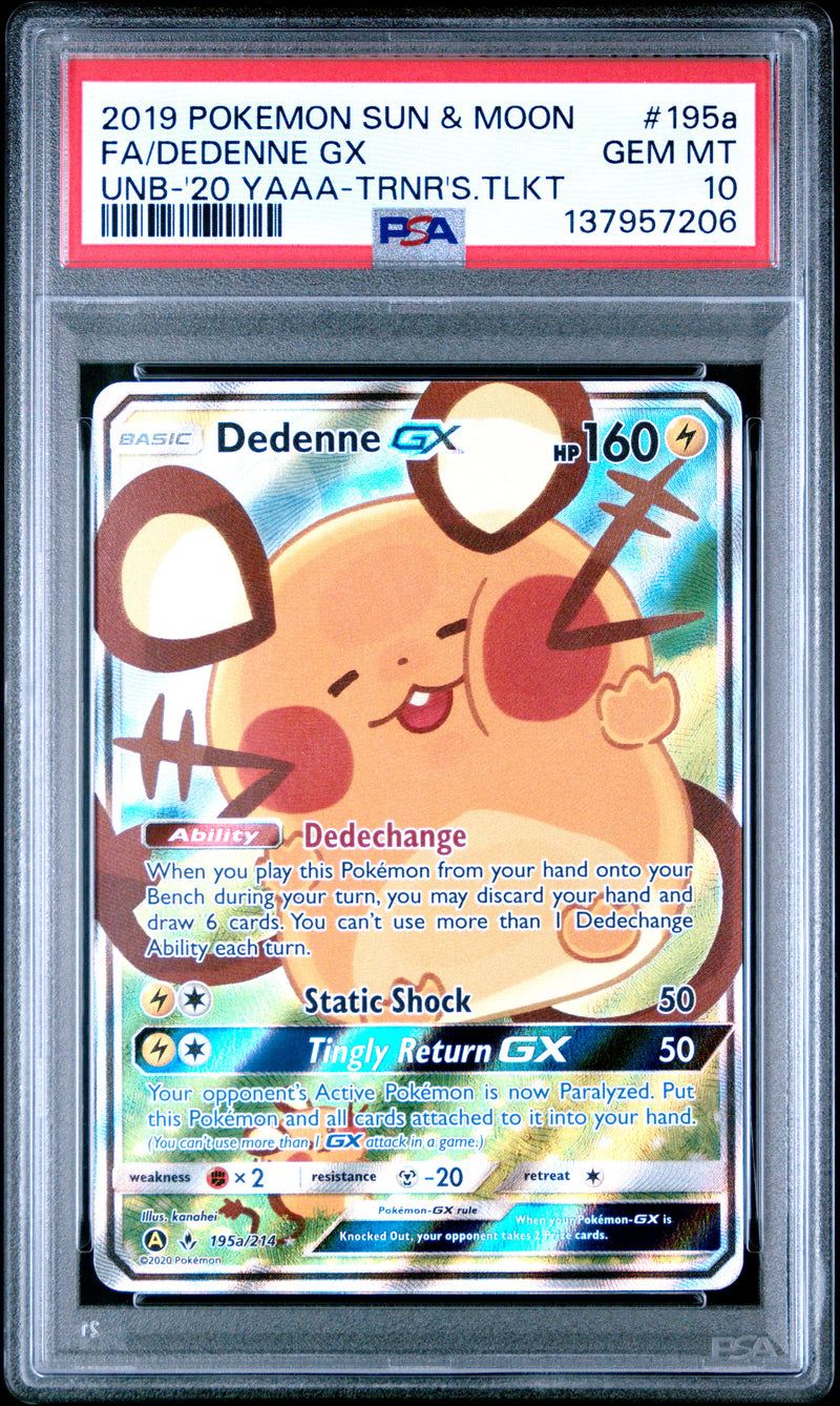 2019 Pokemon Sun & Moon UNB-'20 YAAA-TRNR'S.TLKT #195a Fa/Dedenne Gx PSA 10